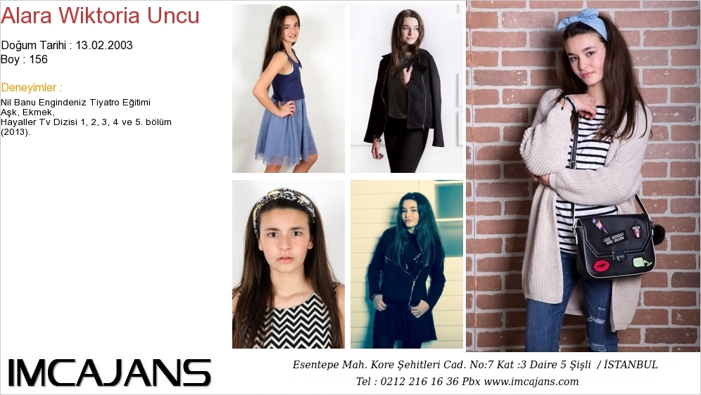 Alara Wiktoria Uncu IMC AJANS