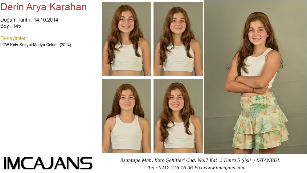 Derin Arya Karahan - IMC AJANS
