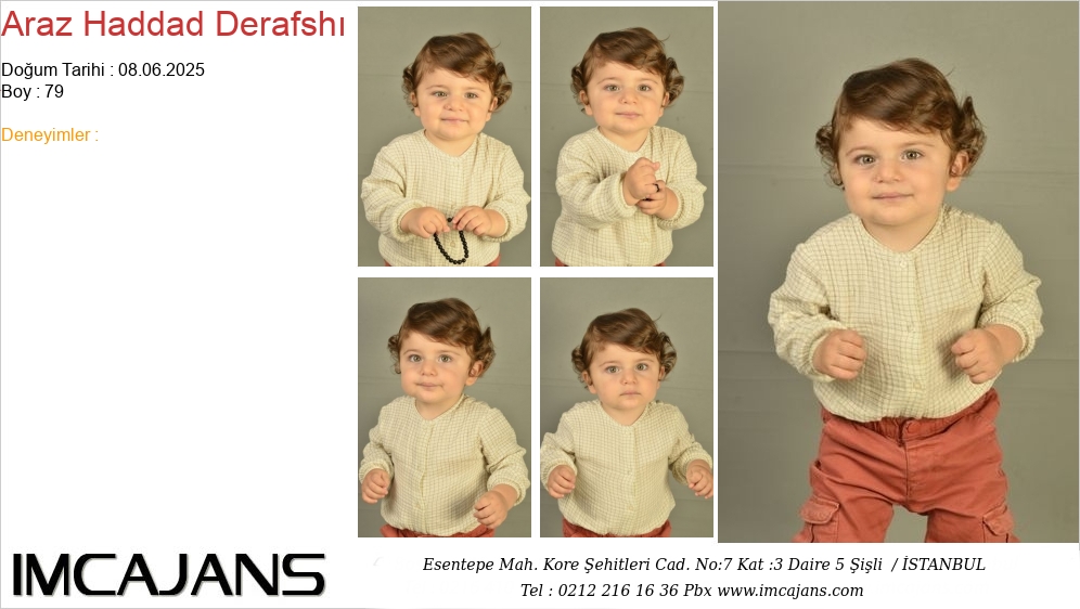 Araz Haddad Derafsh� - IMC AJANS